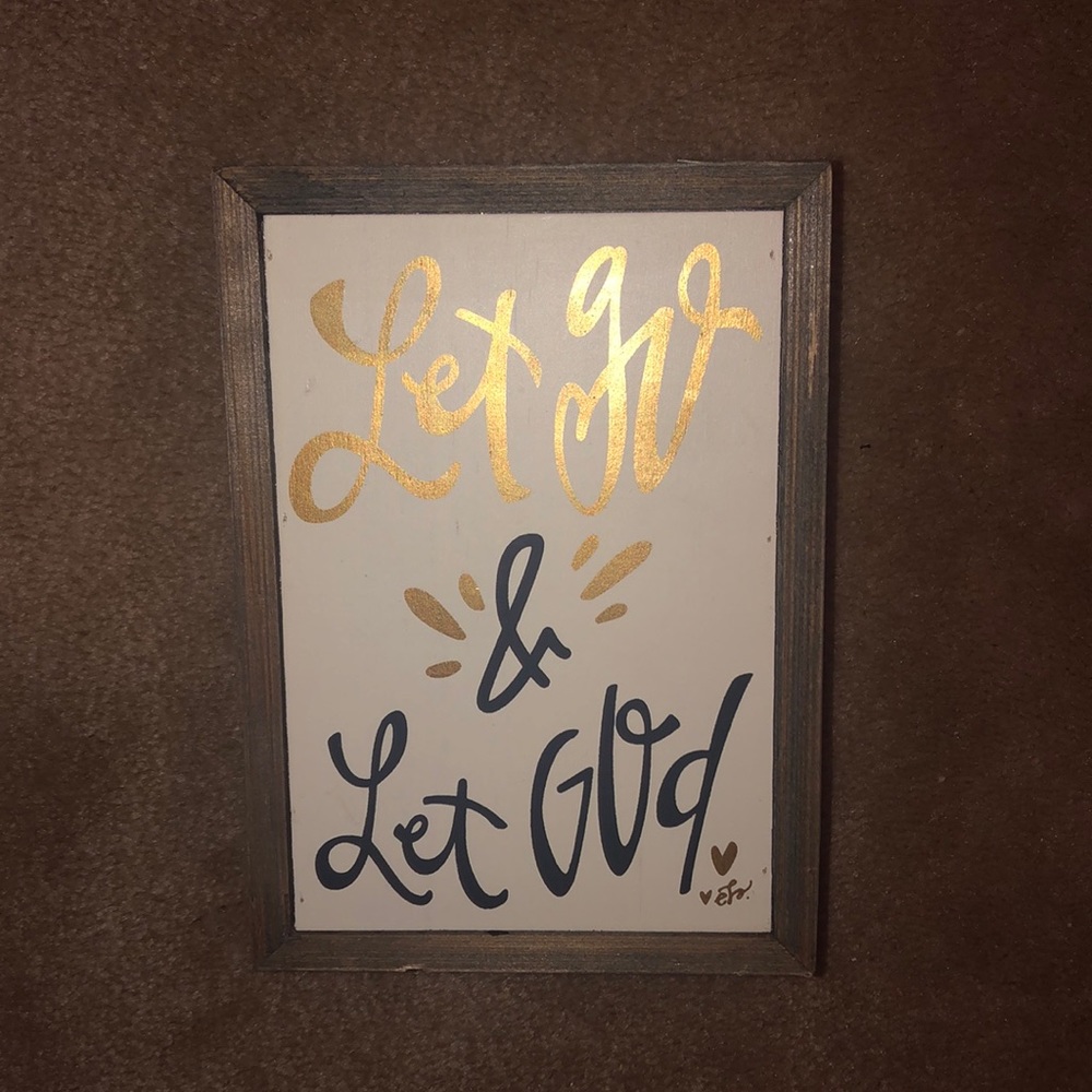 Vintage “Let Go & Let God” Sign